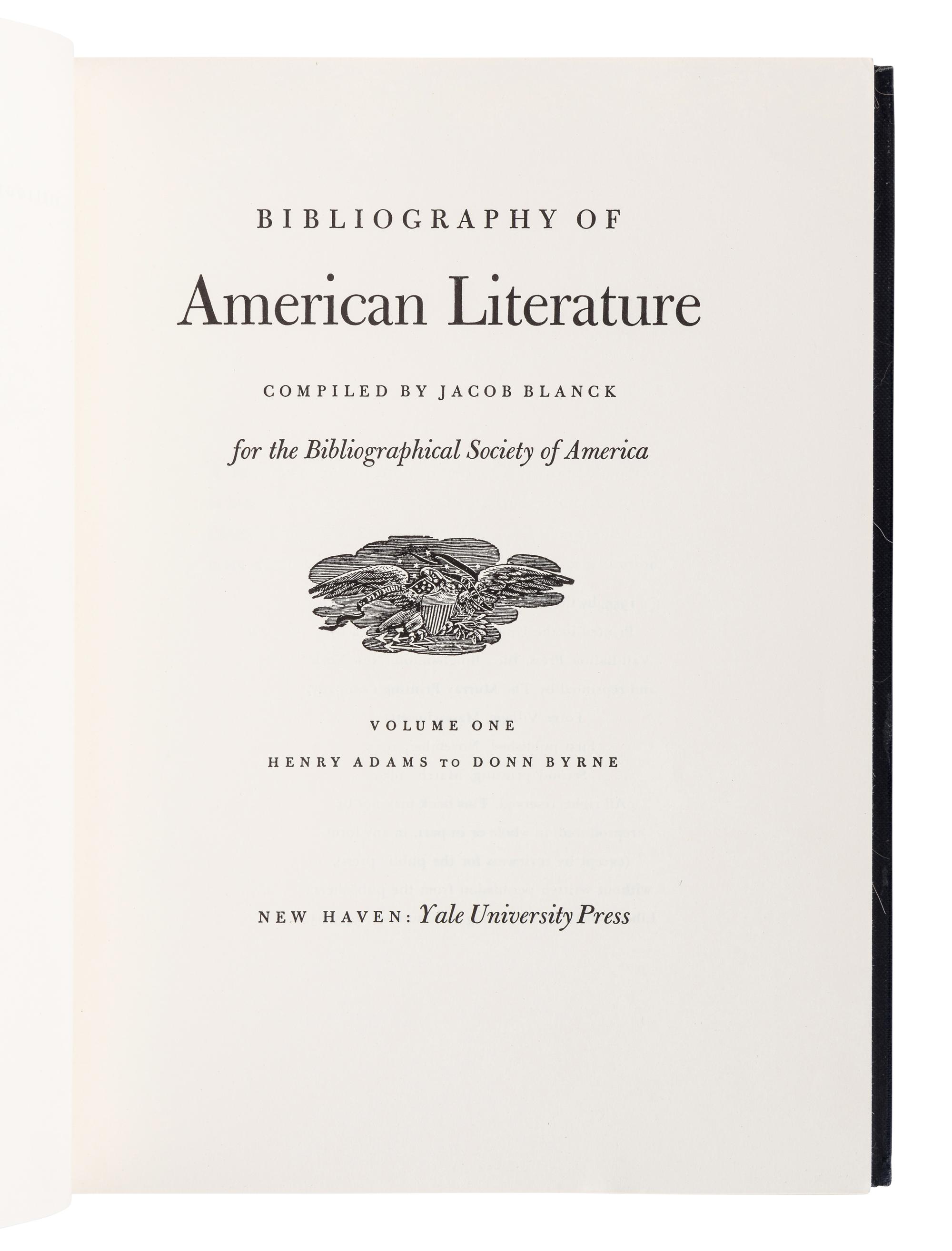 [AMERICAN LITERATURE -- REFERENCE]. BLANCK, Jacob (1906-1974) (Editor) Bibliography of American Literature . New Haven: Yale University Press, 1955.