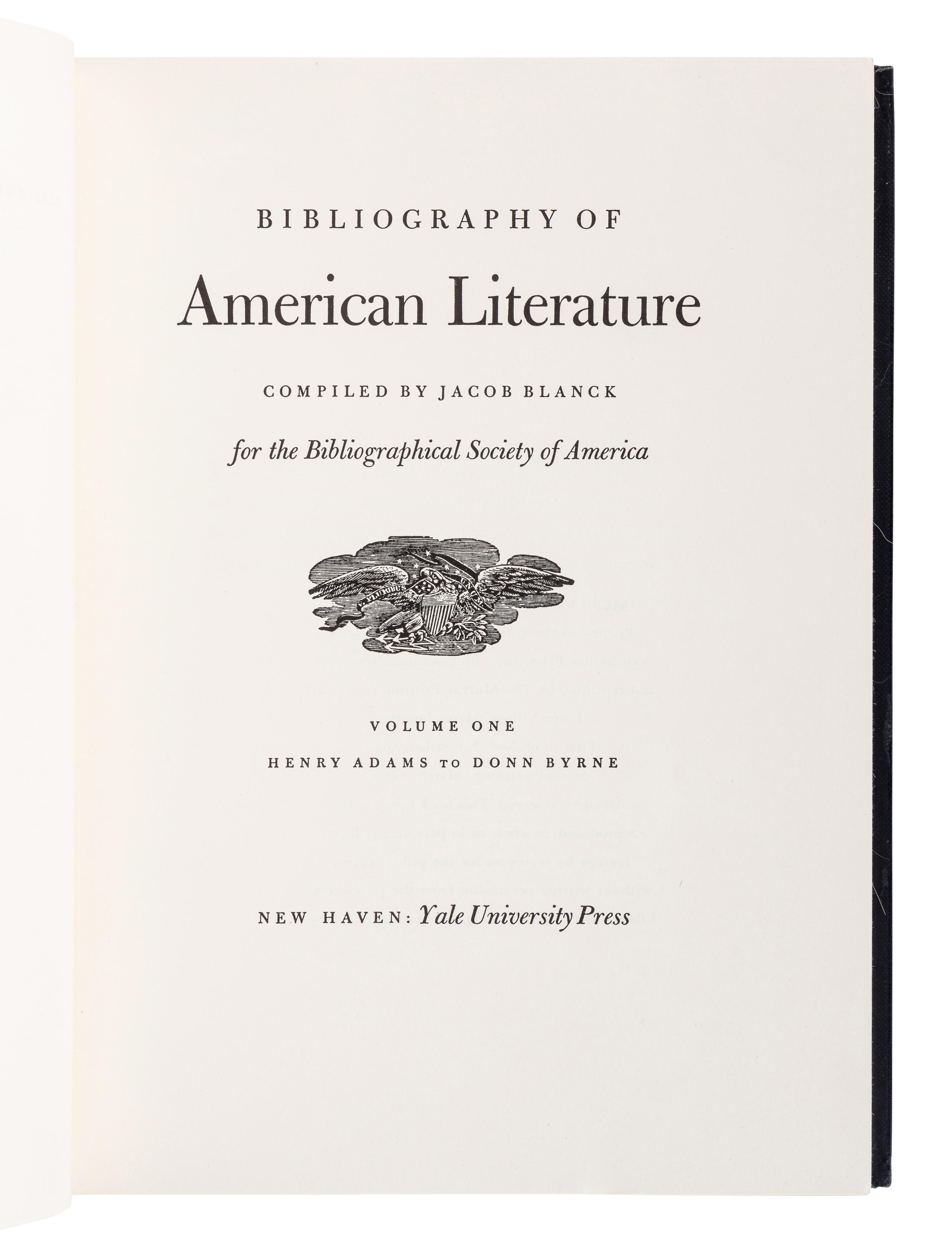 [AMERICAN LITERATURE -- REFERENCE]. BLANCK, Jacob (1906-1974) (Editor) Bibliography of American Literature . New Haven: Yale University Press, 1955.