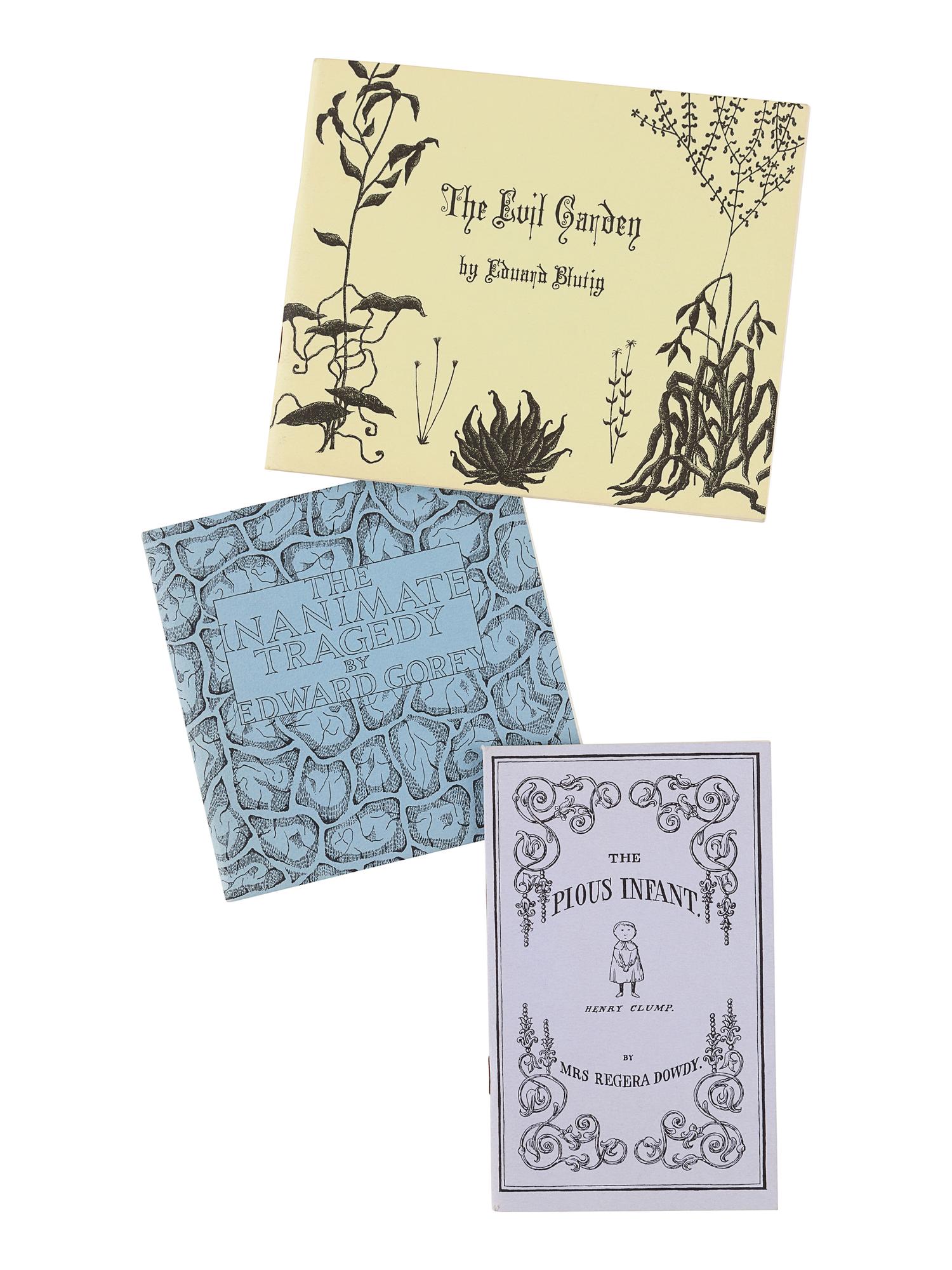 GOREY, Edward (1995-2000). Three Books from the Fantod Press , Set I: The Evil Garden; The Inanimate Tragedy ; The Pious Infant . N.p.: The Fantod Press, 1966.