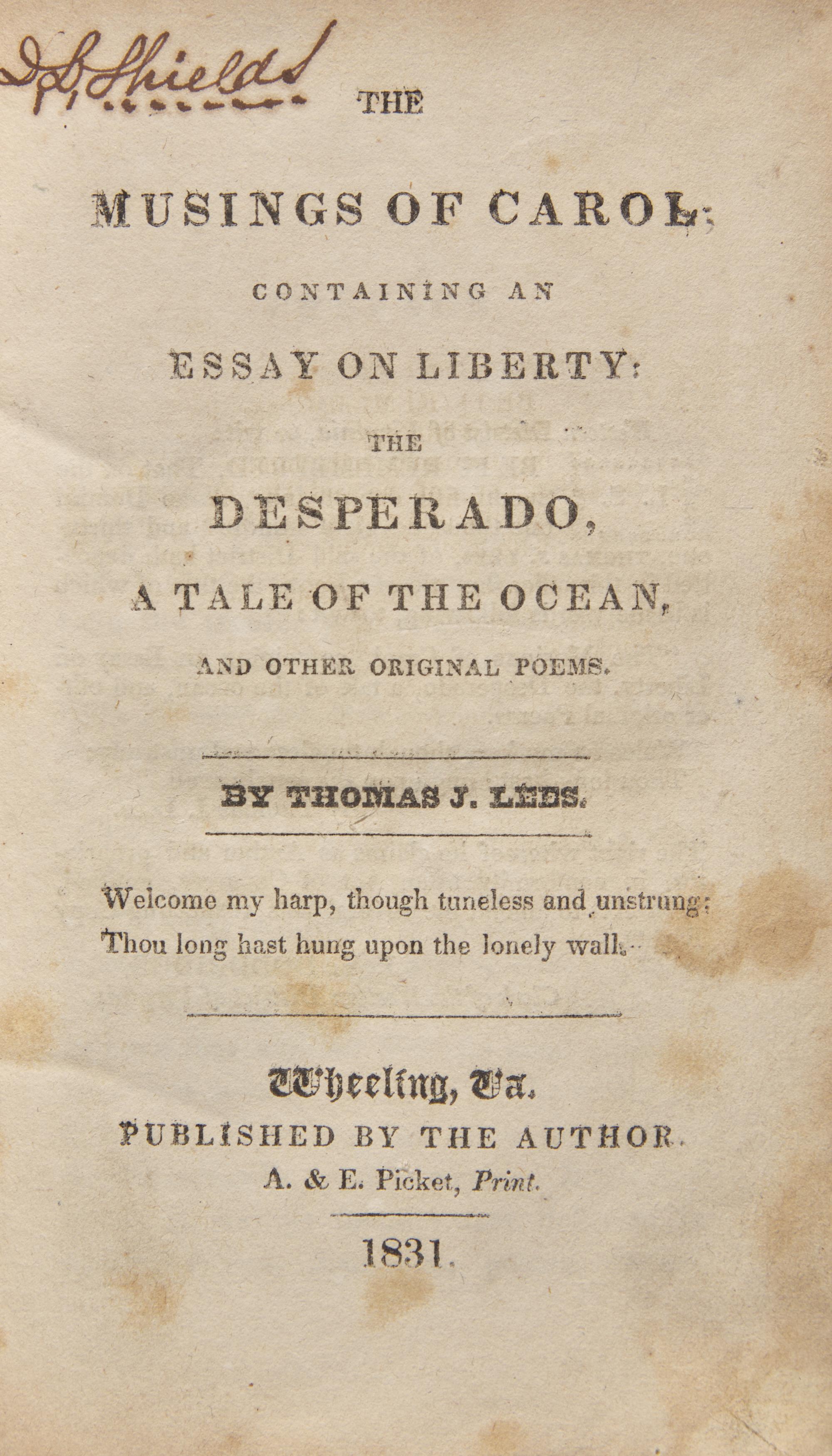 [Americana] [Virginia Imprints] Lees, Thomas J. The Musings of Carol; Containing an Essay on Liberty; The Desperado, A Tale of the Ocean, and Other Original Poems