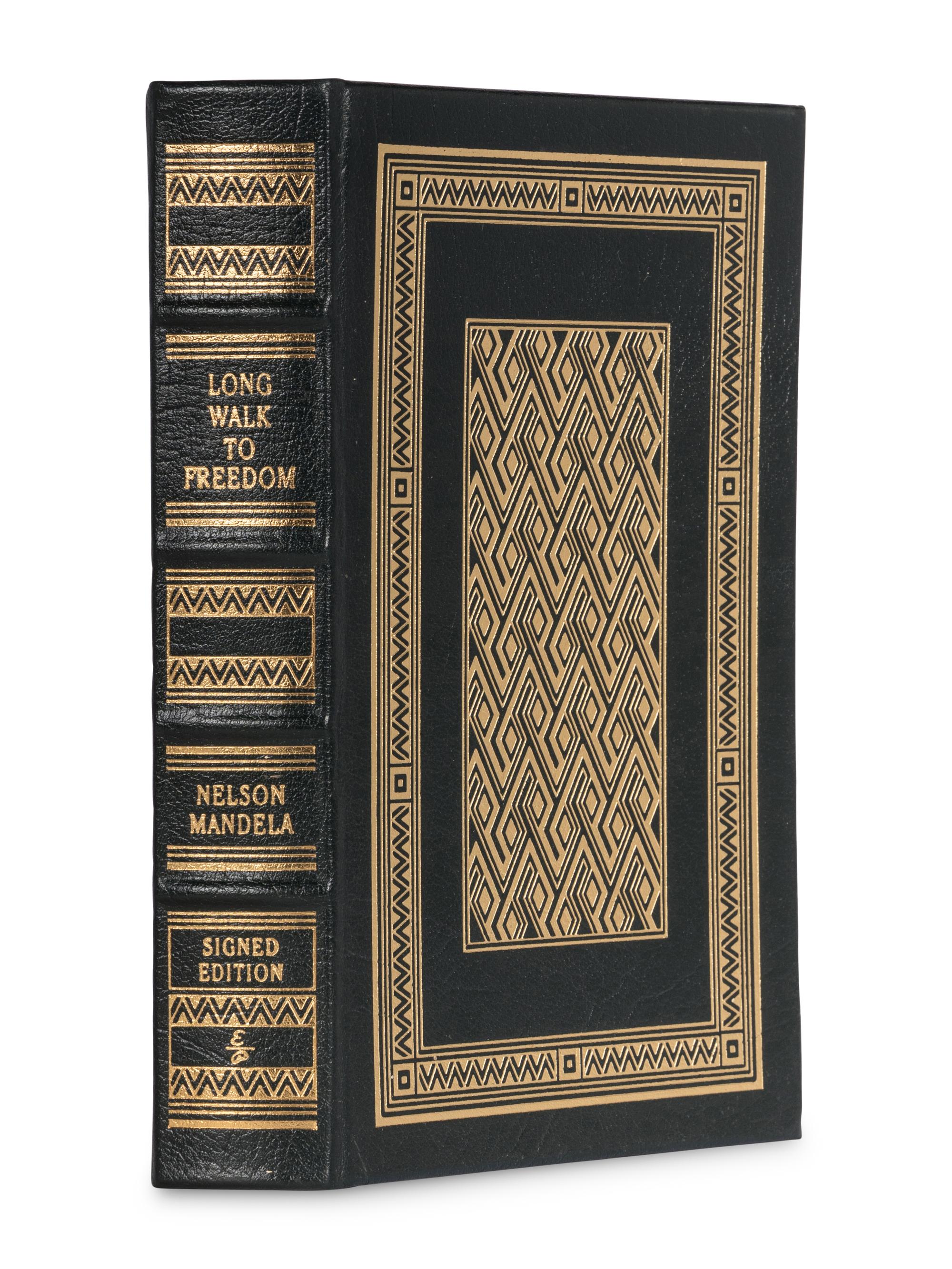 MANDELA, Nelson (1918-2013). Long Walk to Freedom. The Autobiography . Norwalk, CT: Easton Press, 2000.