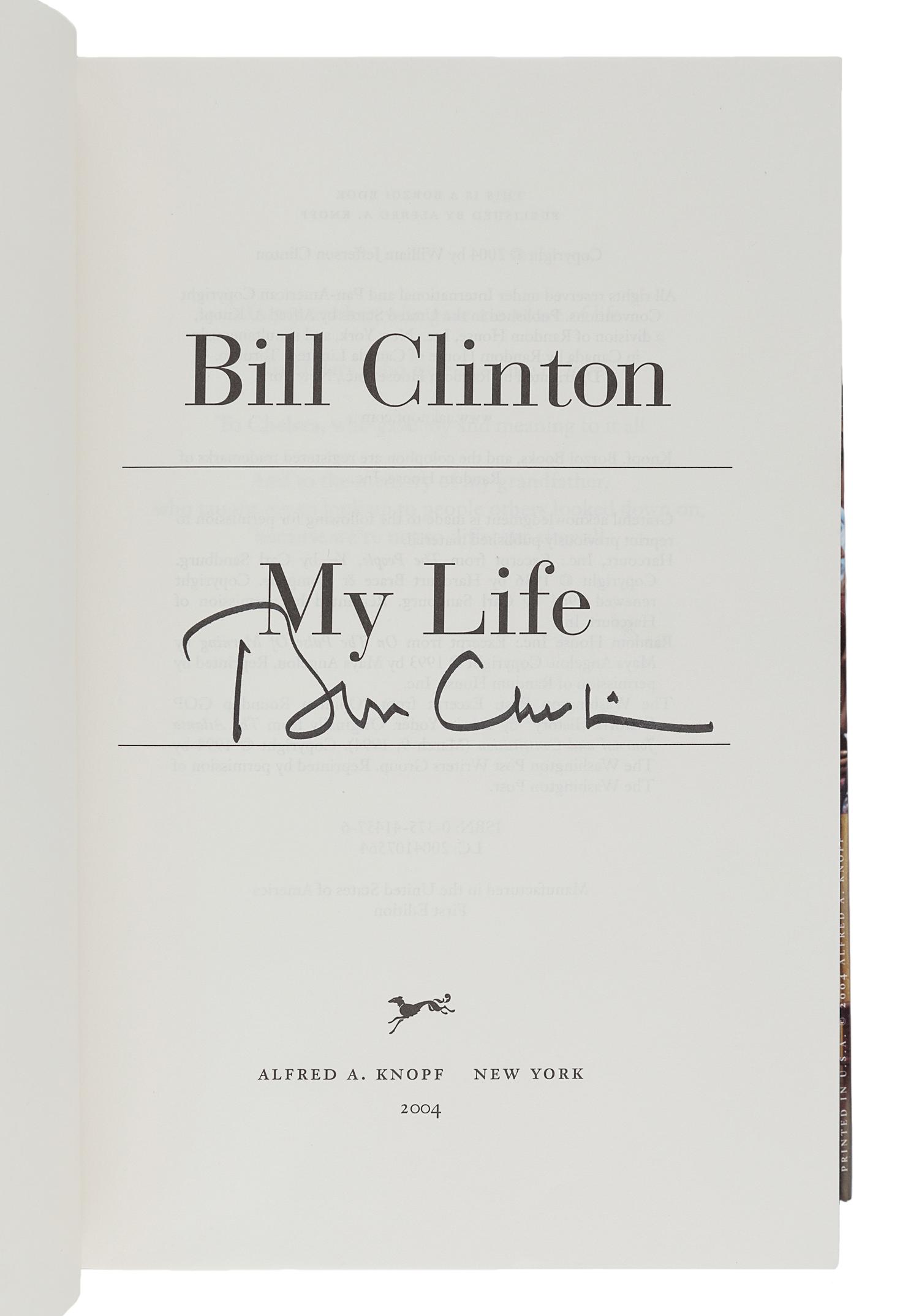 CLINTON, William Jefferson (b. 1946). My Life. New York: Alfred A. Knopf, 2004.