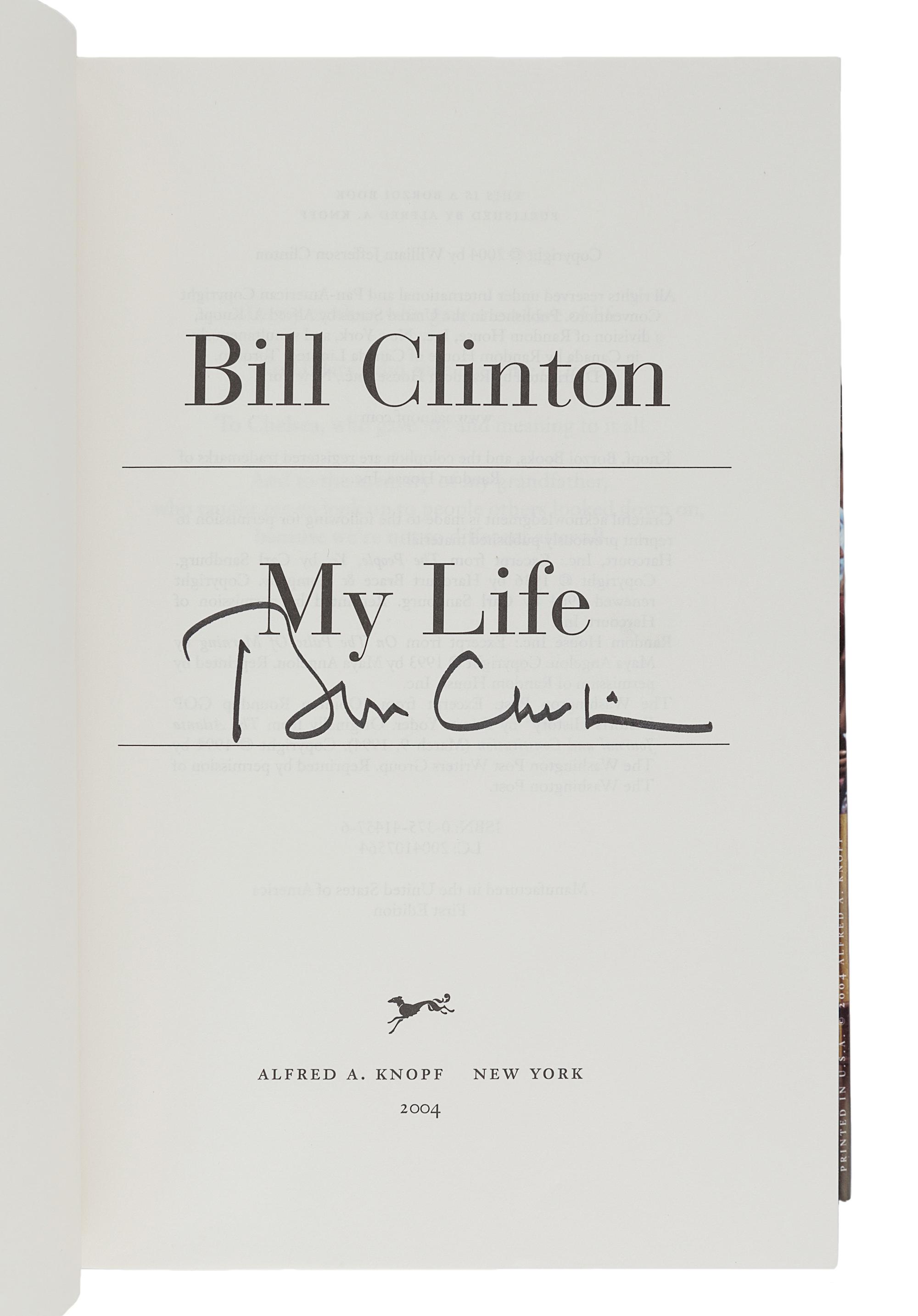 CLINTON, William Jefferson (b. 1946). My Life. New York: Alfred A. Knopf, 2004.