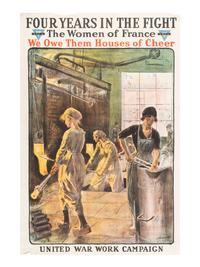 [WORLD WAR I]. A group of 4 posters highlighting women's involvement in the war effort, comprising: