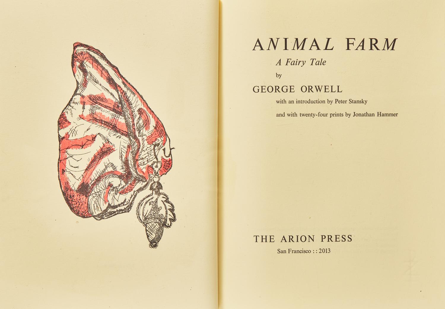 [Arion Press] [Hammer, Jonathan] Orwell, George. Animal Farm A Fairy Tale