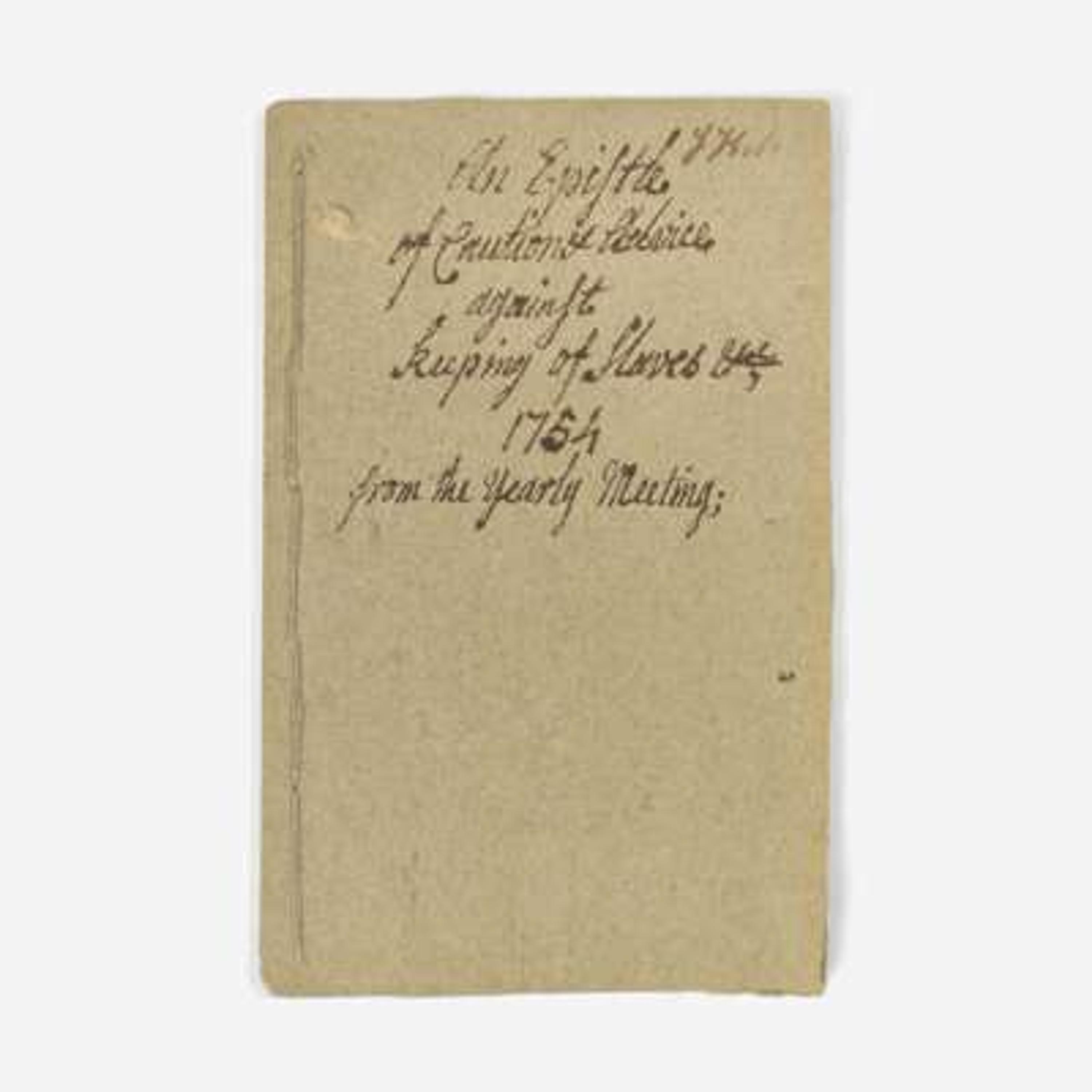 [African Americana] (Benezet, Anthony, and John Woolman) An Epistle of Caution and Advice, Concerning the Buying and Keeping of Slaves