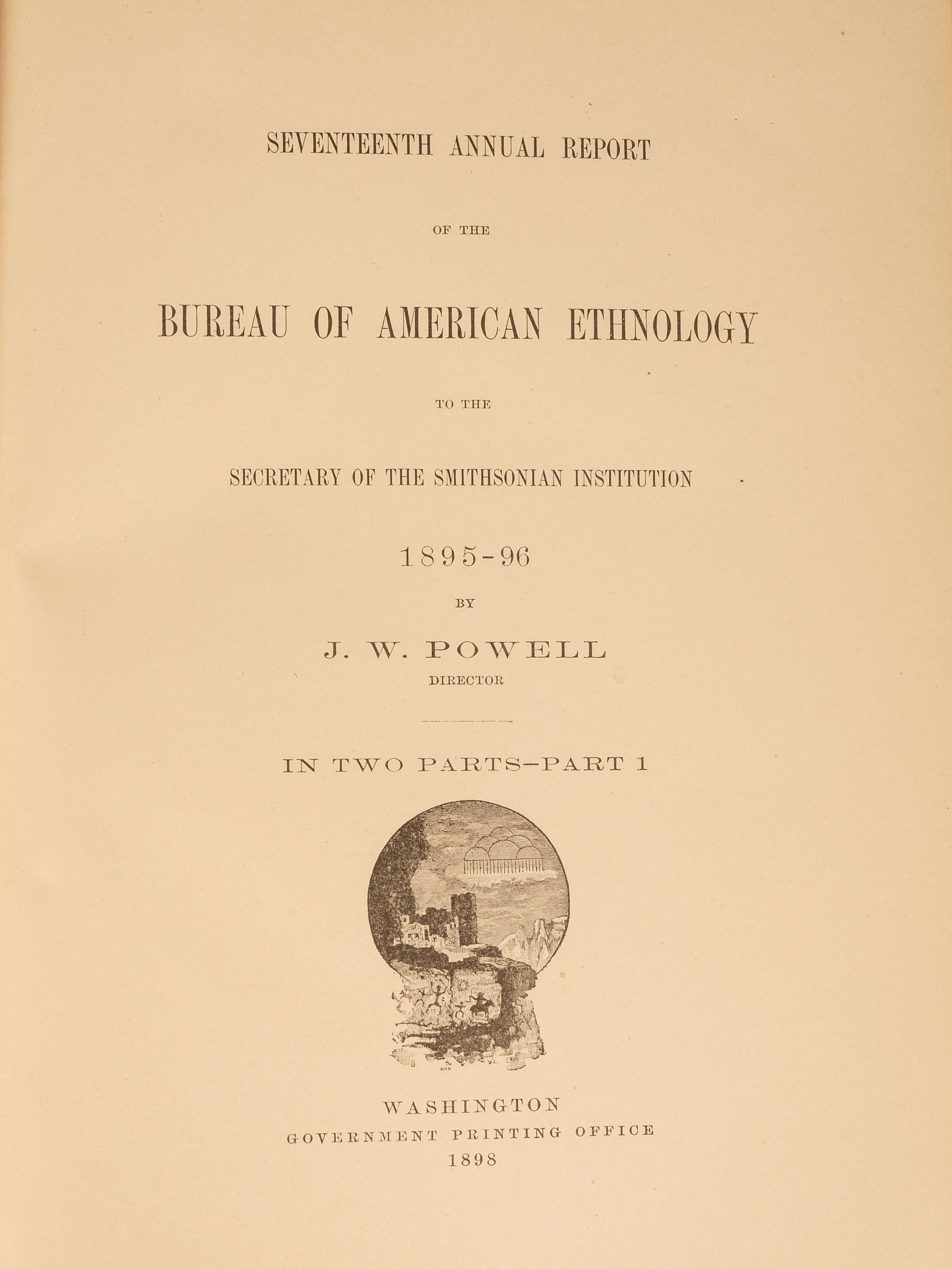 [GOVERNMENT] 17th Annual Report of the Bureau of Ethnology, Parts I & II