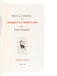 [JAPANESE BOOKS]. NOGUCHI, Yone (1875-1943). A group of 3 works, comprising: