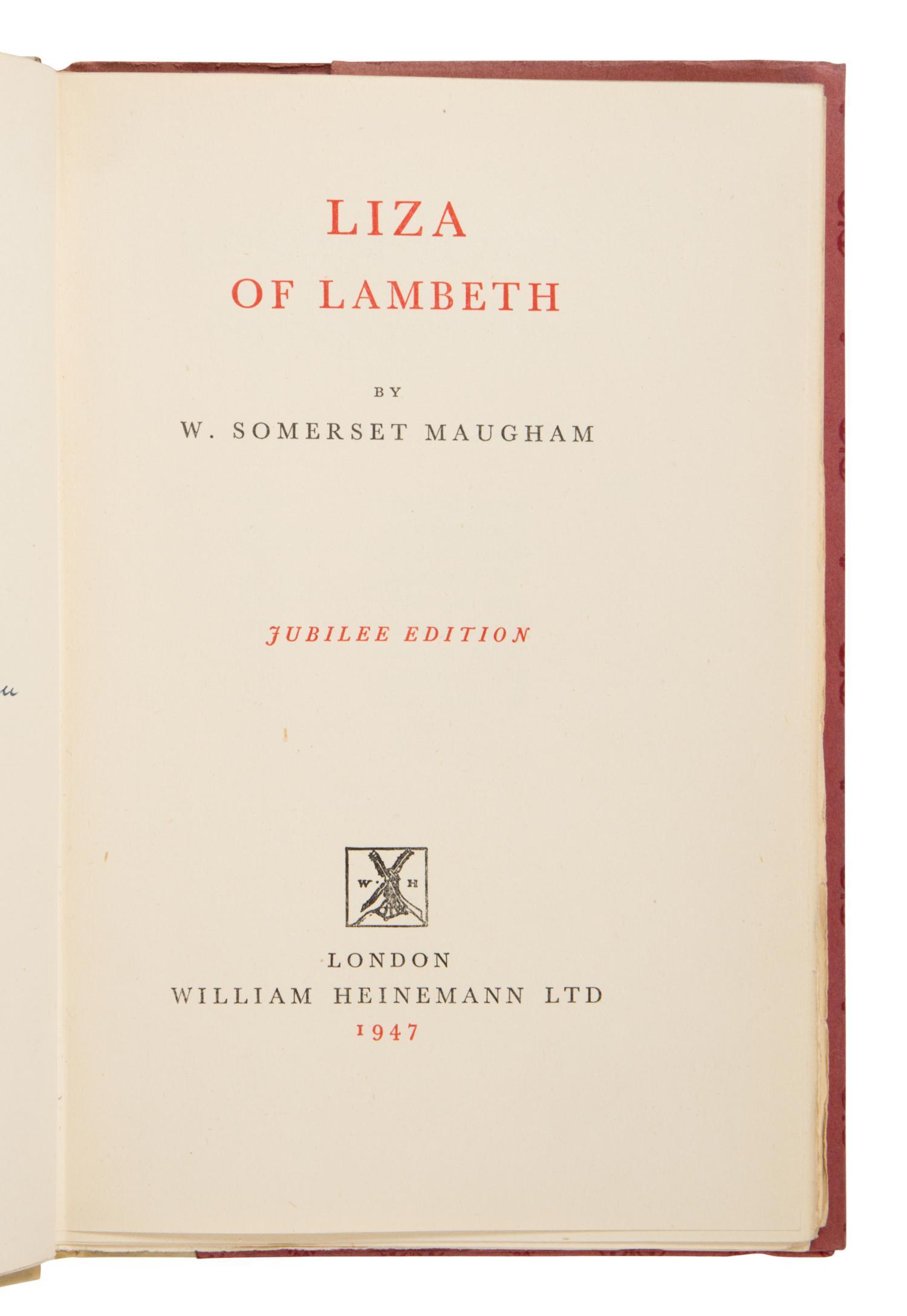 Maugham, W. Somerset (1874-1965). A group of 4 copies of Liza of Lambeth , comprising: