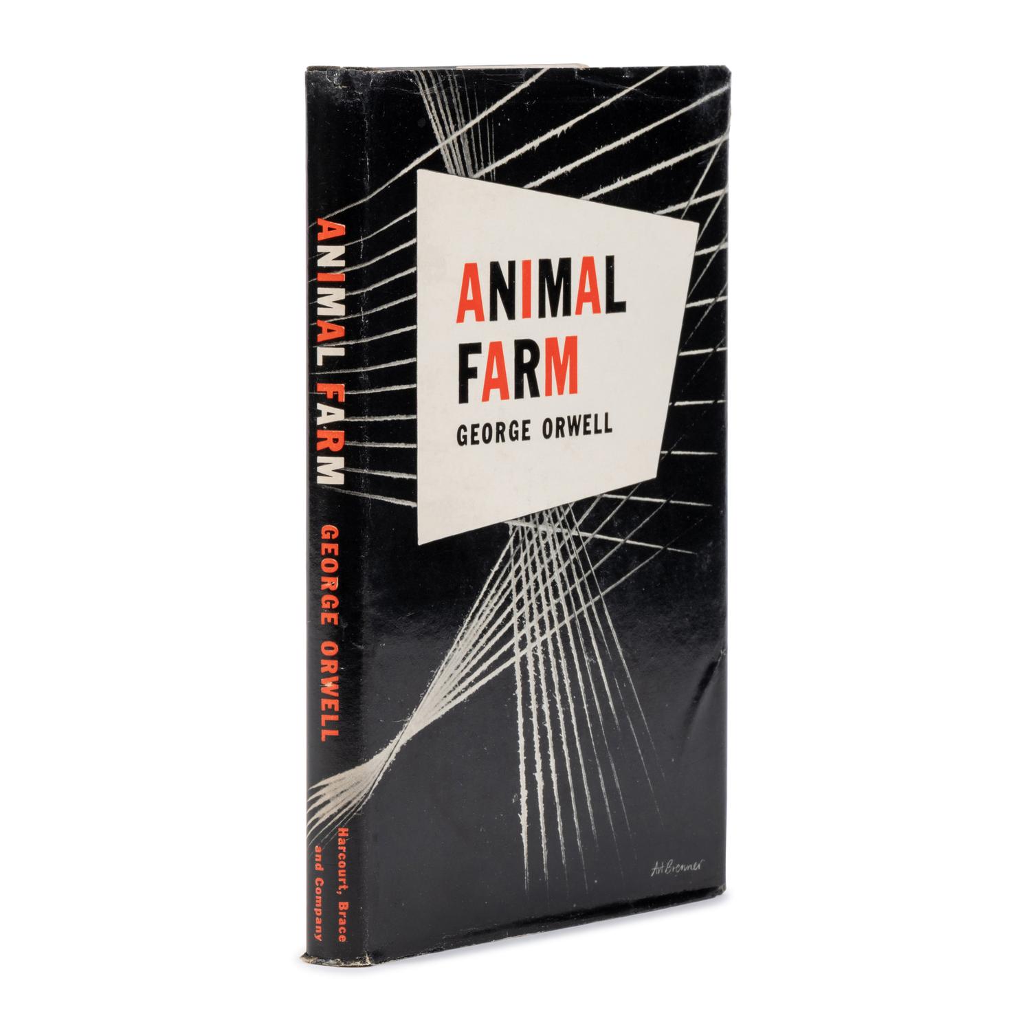 Orwell, George (1903-1950). Animal Farm . New York: Harcourt, Brace and Company, 1946.