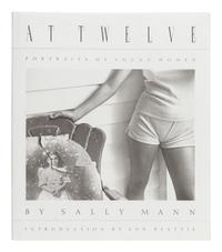 [PHOTOBOOKS]. MANN, Sally (b. 1951). At Twelve. Portraits of Young Women. New York: Aperture, 1988.