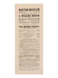 [BOOTH, John Wilkes (1838-1865)]. A broadside playbill for Booth's performance as Raphael in The Marble Heart at the Boston Museum, 26 May 1864.