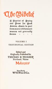 (MOSHER PRESS) The Bibelot. New York, 1895. 21 vols.