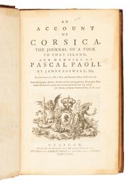 BOSWELL, James (1740-1795). An Account of Corsica, the Journal of a Tour to that Island; and Memoirs of Pascal Paoli . Glasgow: Robert and Andrew Foulis for Edward and Charles Dilly, 1768.