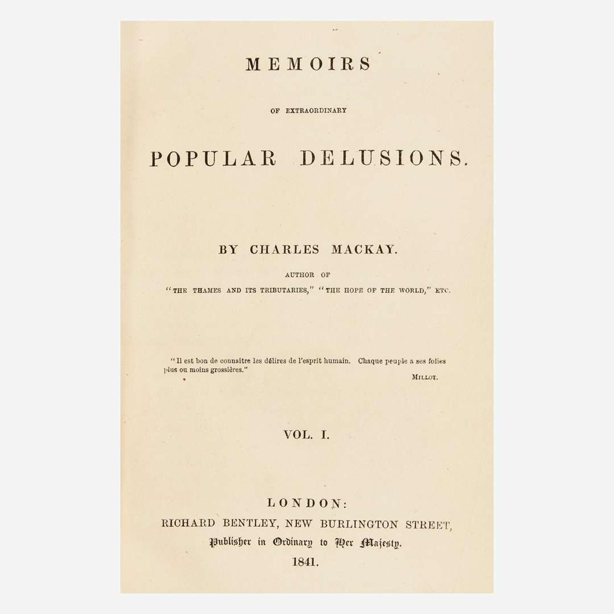 [Society & Culture] Mackay, Charles Memoirs of Extraordinary Popular Delusions