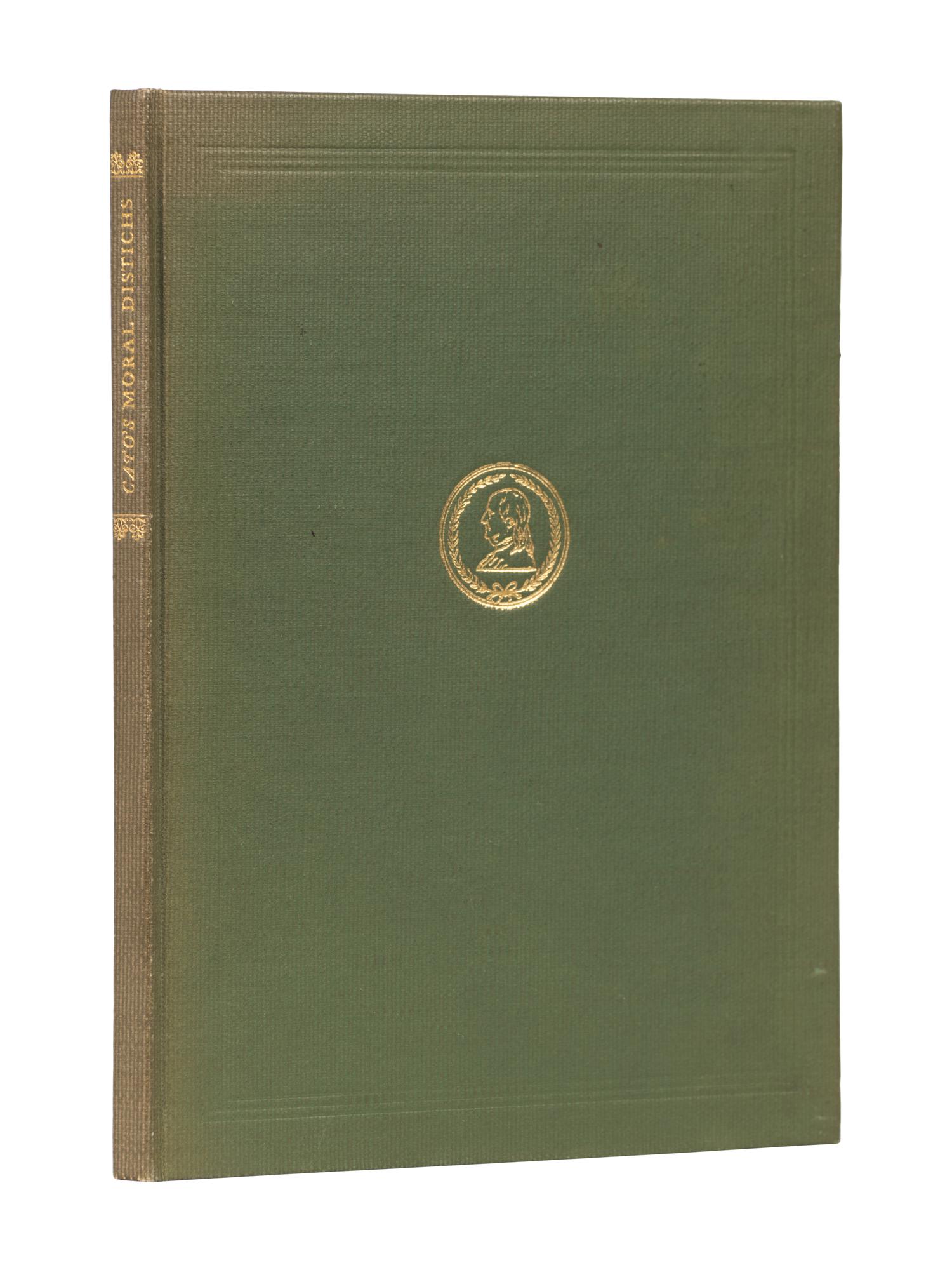 [BOOK CLUB OF CALIFORNIA]. [FRANKLIN, Benjamin (1705-1790)]. Cato’s Moral Distichs. Reproduced from the Edition Printed in Philadelphia in 1735 by Benjamin Franklin. Los Angeles: The Ward Ritchie Press for the Book Club of California, 1939.