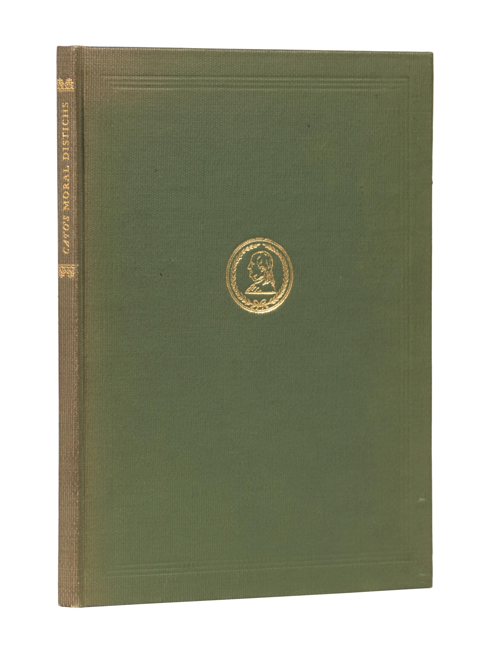 [BOOK CLUB OF CALIFORNIA]. [FRANKLIN, Benjamin (1705-1790)]. Cato’s Moral Distichs. Reproduced from the Edition Printed in Philadelphia in 1735 by Benjamin Franklin. Los Angeles: The Ward Ritchie Press for the Book Club of California, 1939.