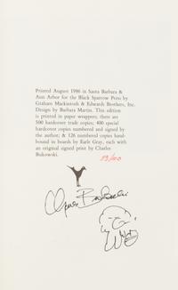 BUKOWSKI, Charles. You Get So Alone at Times... Black Sparrow Press, 1997. ORIGINAL SIGNED PRINT, LIMITED ED SIGNED WITH ORIG DRAWING.