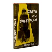 Miller, Arthur (1915-2005). Death of a Salesman . New York: Viking Press, 1949.