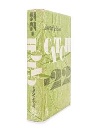 HELLER, Joseph (1923-1999). Catch-22. London: Jonathan Cape, 1962.