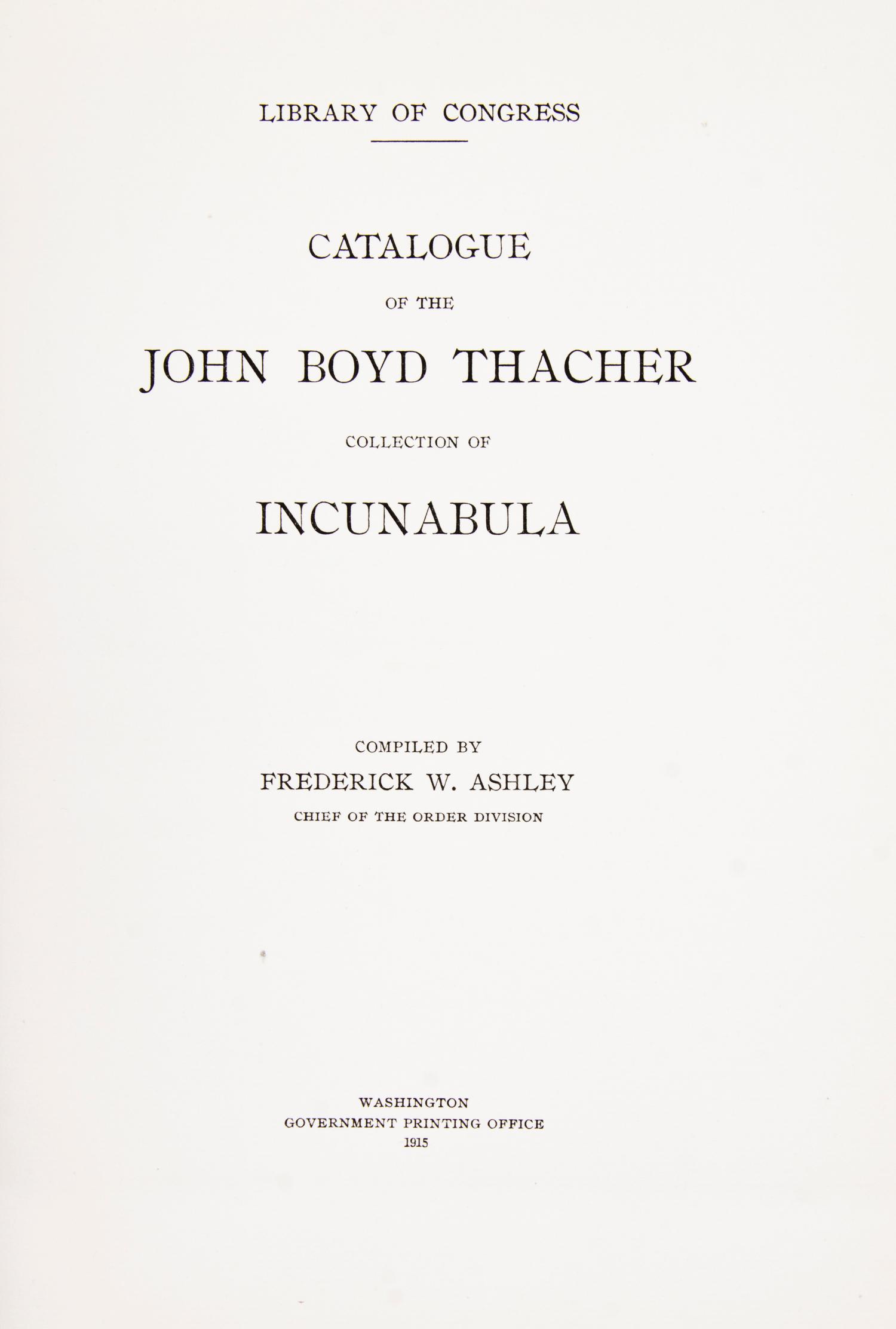 (INCUNABULA) Two works on important collections of incunabula.