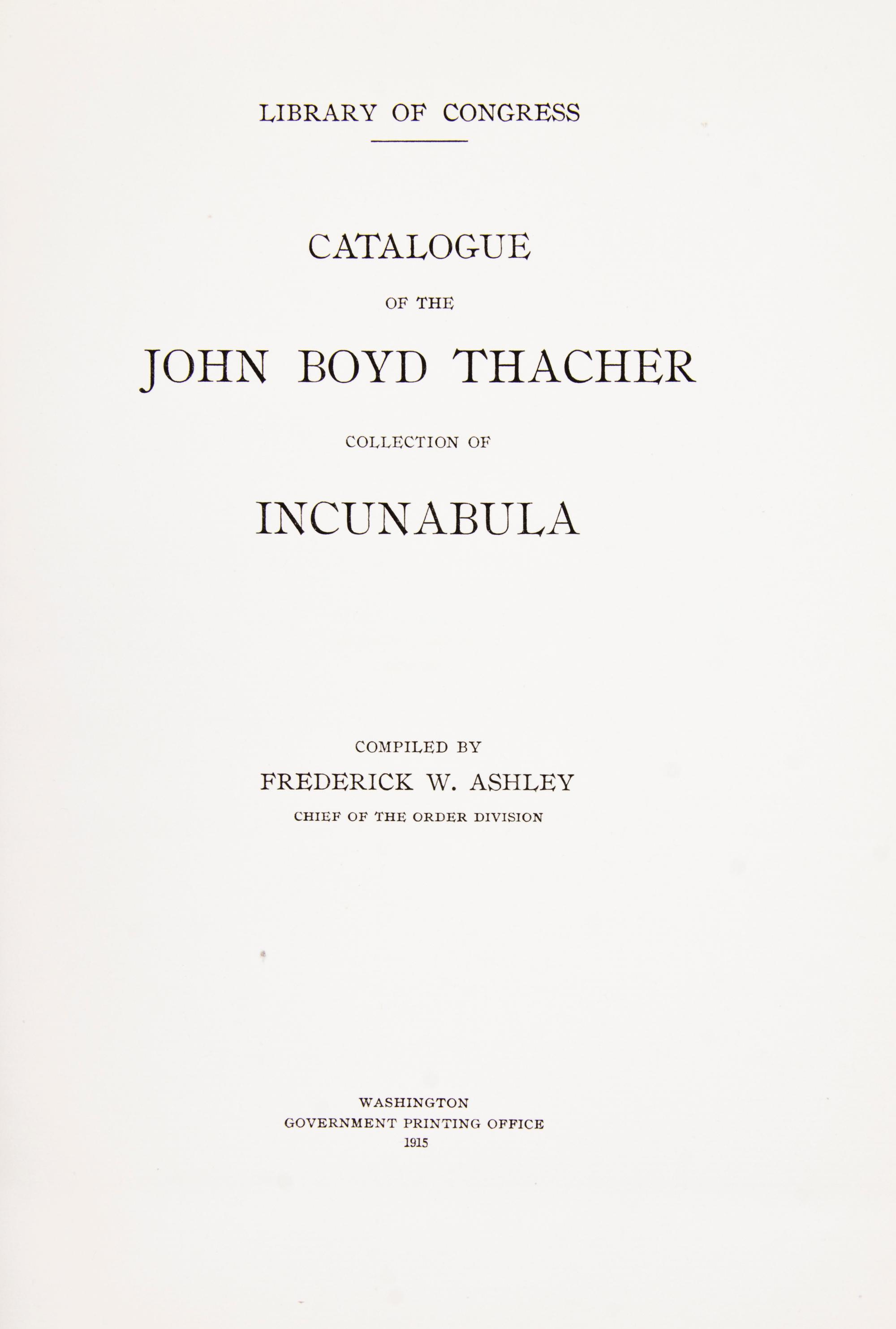 (INCUNABULA) Two works on important collections of incunabula.
