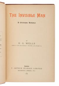 WELLS, H.G. (1866-1946). The Invisible Man: A Grotesque Romance . London: C. Arthur Pearson, 1897.