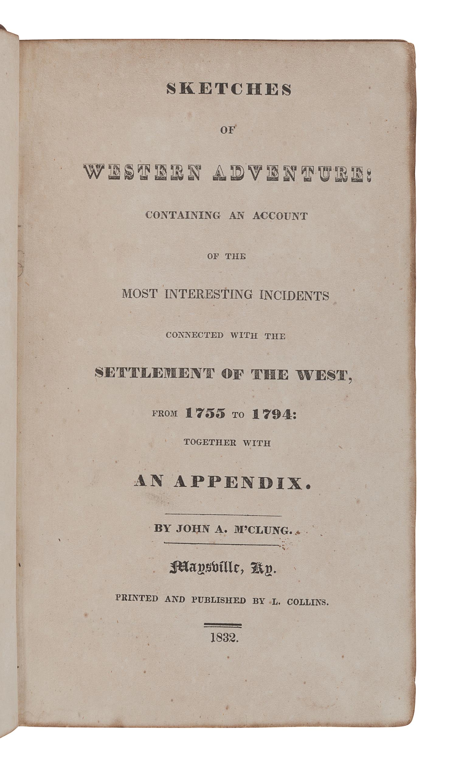 [KENTUCKY & WESTERN SETTLEMENT NARRATIVES]. A Group of 7 works, comprising:
