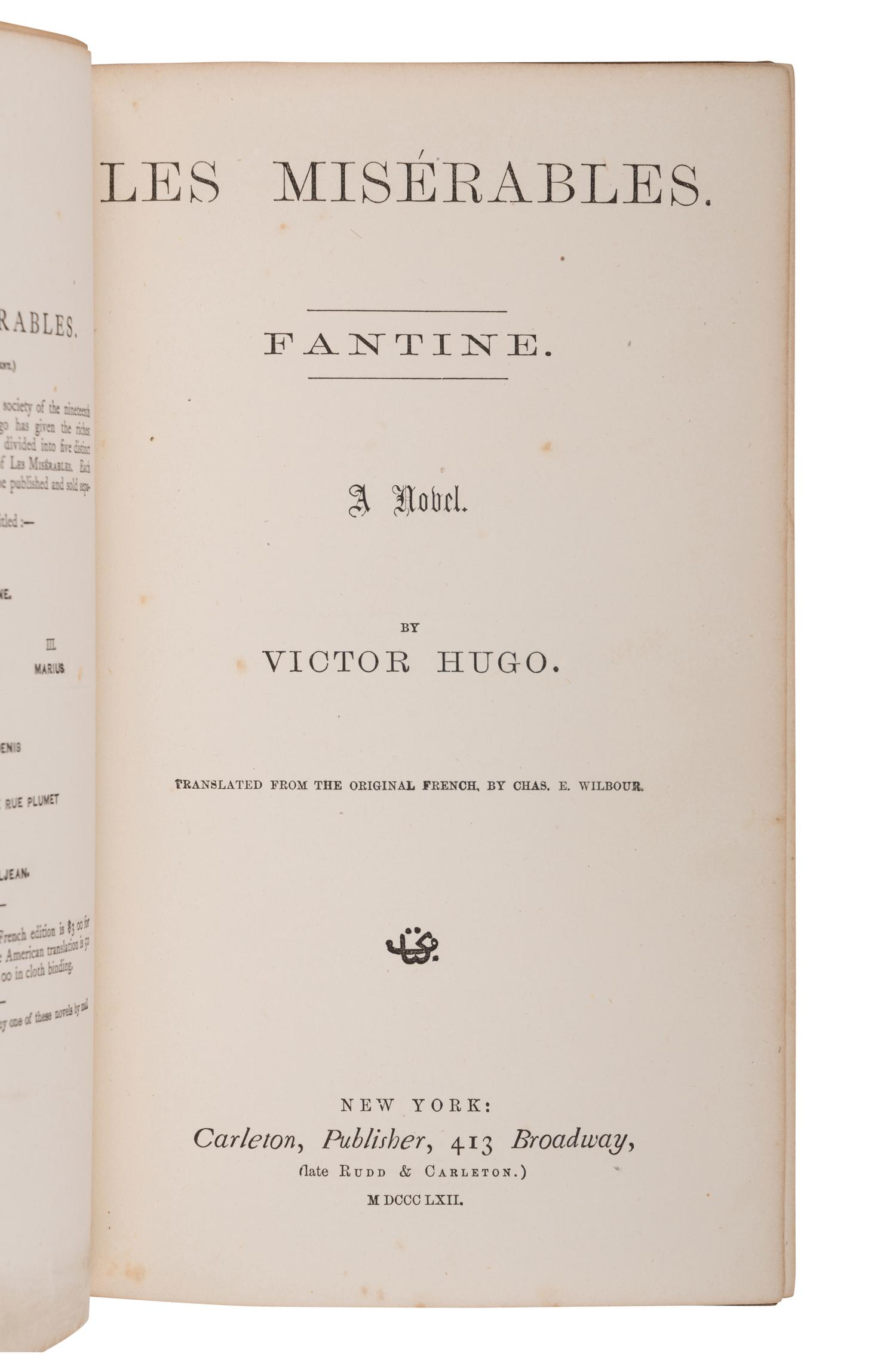 HUGO, Victor (1802-1885). Les Misérables . New York: Carleton, 1862.