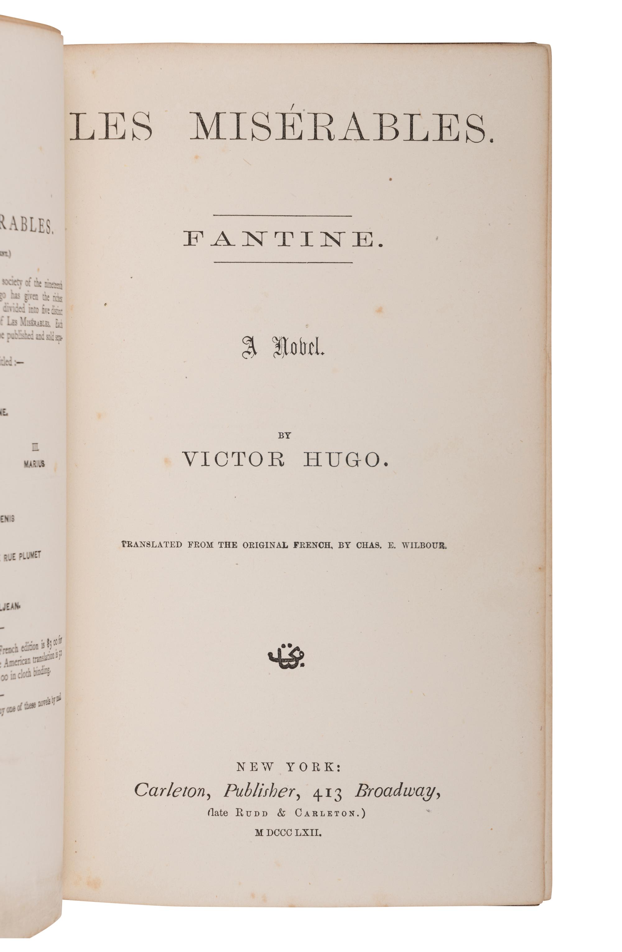 HUGO, Victor (1802-1885). Les Misérables . New York: Carleton, 1862.
