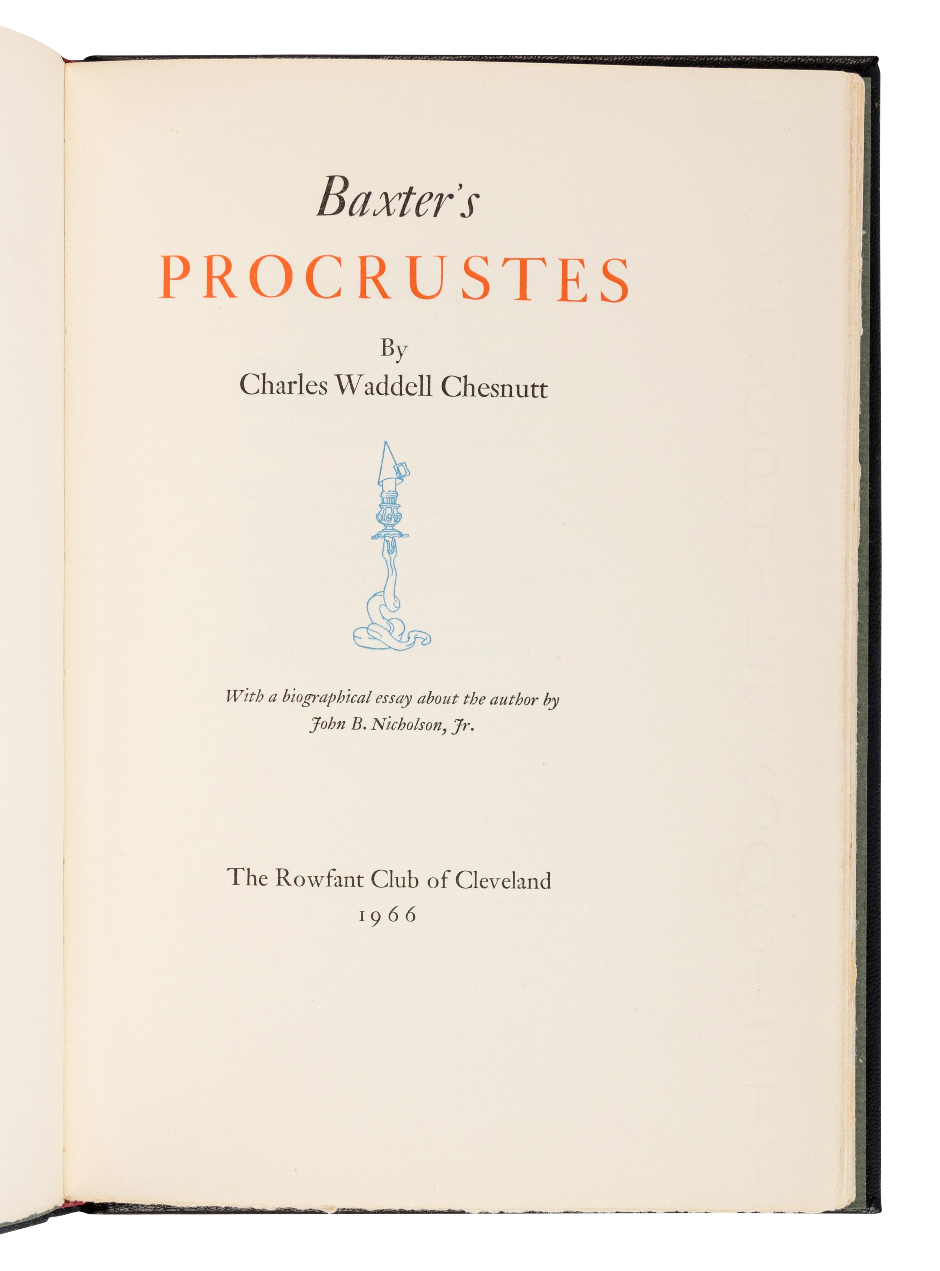 [SOBOTA, Jan (1939-2012), binder]. CHESNUTT, Charles Waddell (1858-1932). Baxter's Procrustes . Cleveland: Rowfant Club, 1966.