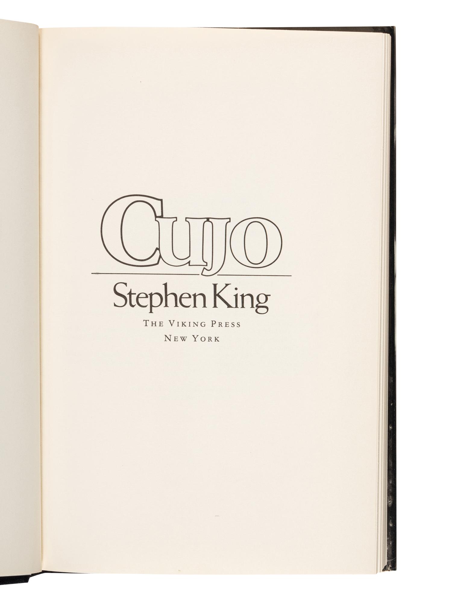 KING, Stephen (b. 1947). Cujo . New York: The Viking Press, 1981.