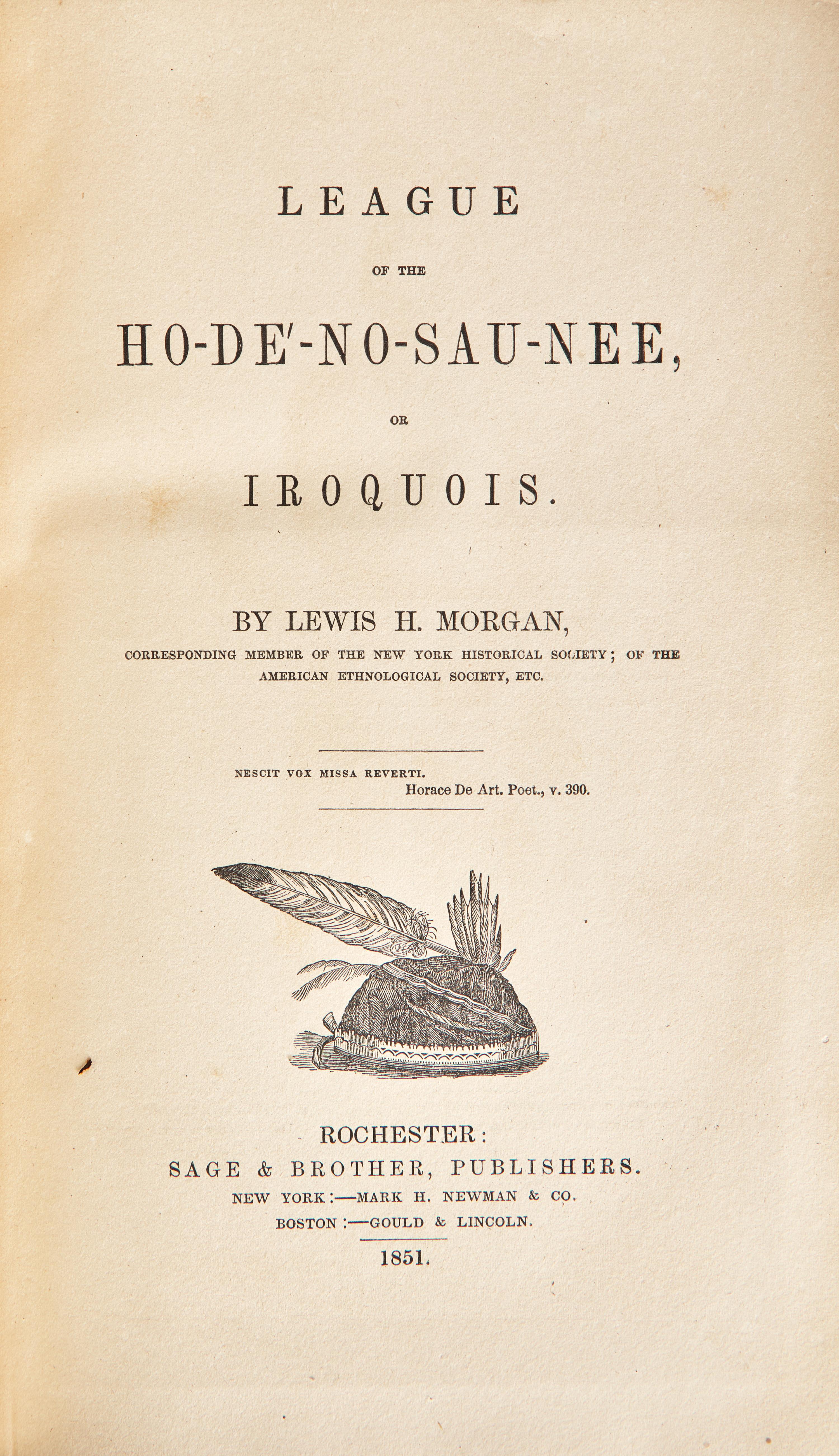 [Native-Americana] Morgan, Lewis H. League of the Ho-de-No-Sau-Nee, or Iroquois