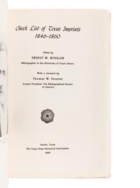 [BIBLIOGRAPHY -- TEXAS]. WINKLER, Ernest W., editor. Check List of Texas Imprints, 1846-1860 . Austin: Texas State Historical Association, 1949. -- WINKLER, Ernest W. and Llerna B. FRIEND, editors. Check List of Texas Imprints, 1861-1876 . Austin: Texas State Historical Association, 1964.
