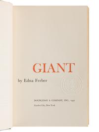 FERBER, Edna (1885-1968). Giant . Garden City, NY: Doubleday & Company, Inc., 1952.