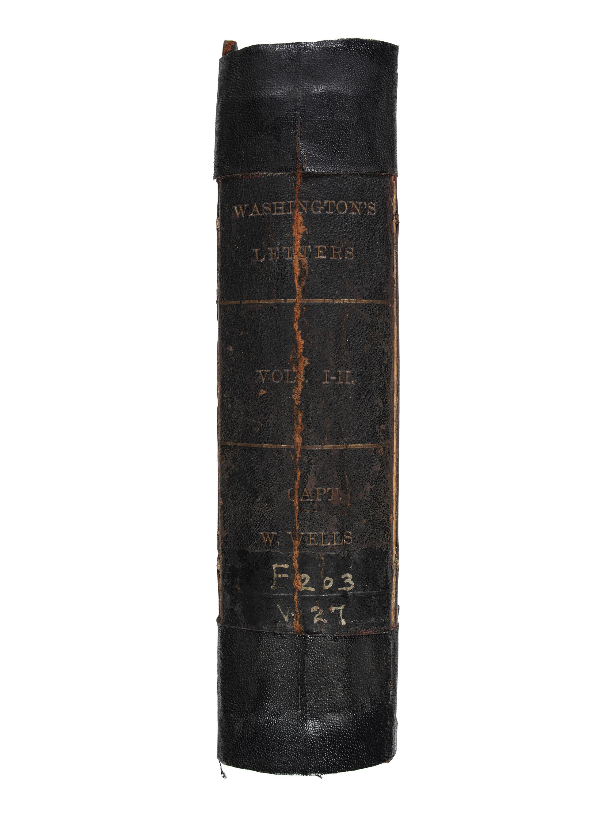 [WAR OF 1812]. -- [WELLS, William (ca 1770-1812), his copy]. WASHINGTON, George (1732-1799). Official Letters to the Honourable American Congress... New York: Samuel Campbell, 1796.