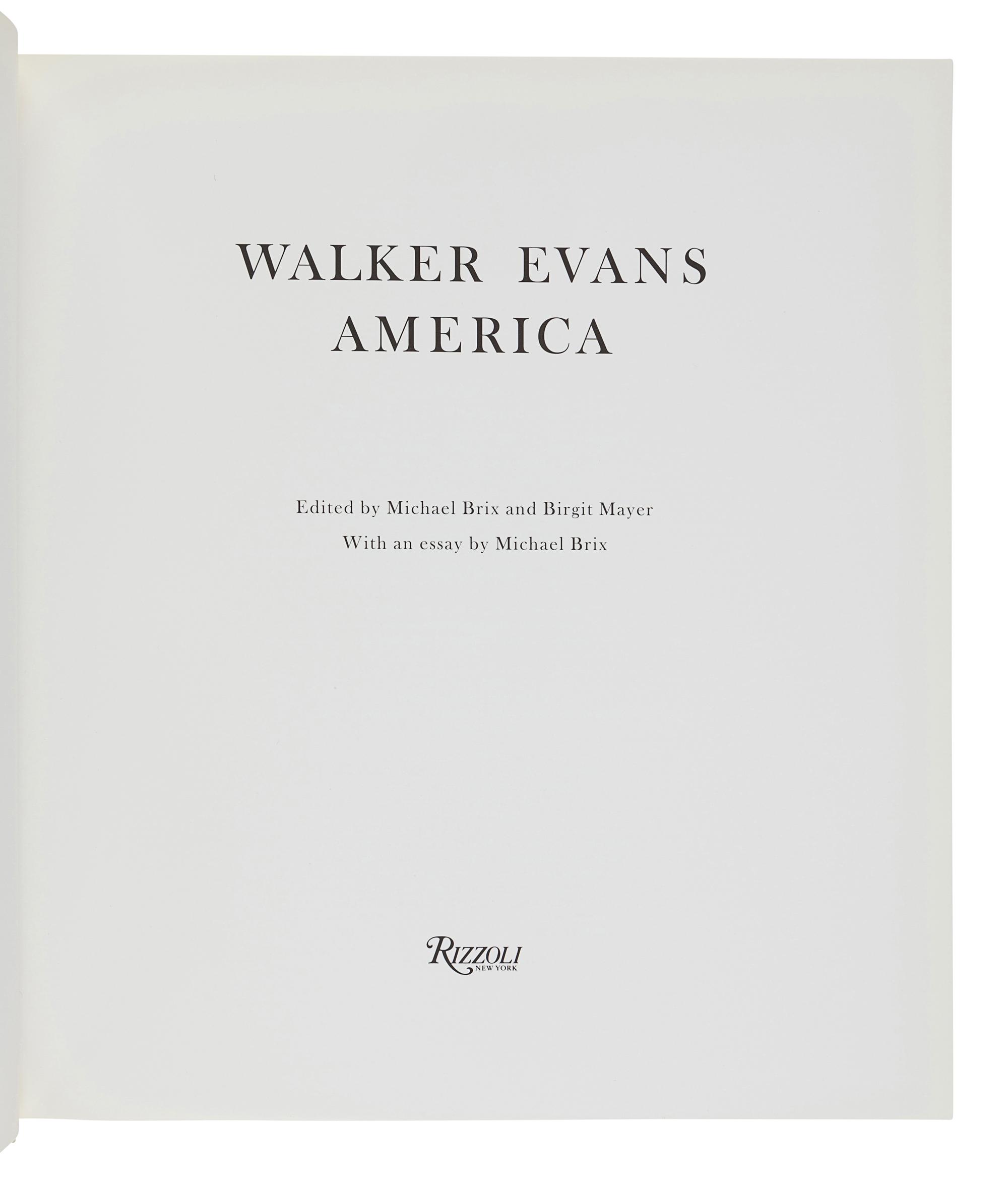 [EVANS, Walker (1903-1975)]. BRIX, Michael and Brigit Mayer, editor. Walker Evans: America. New York: Rizzoli International, 1991.