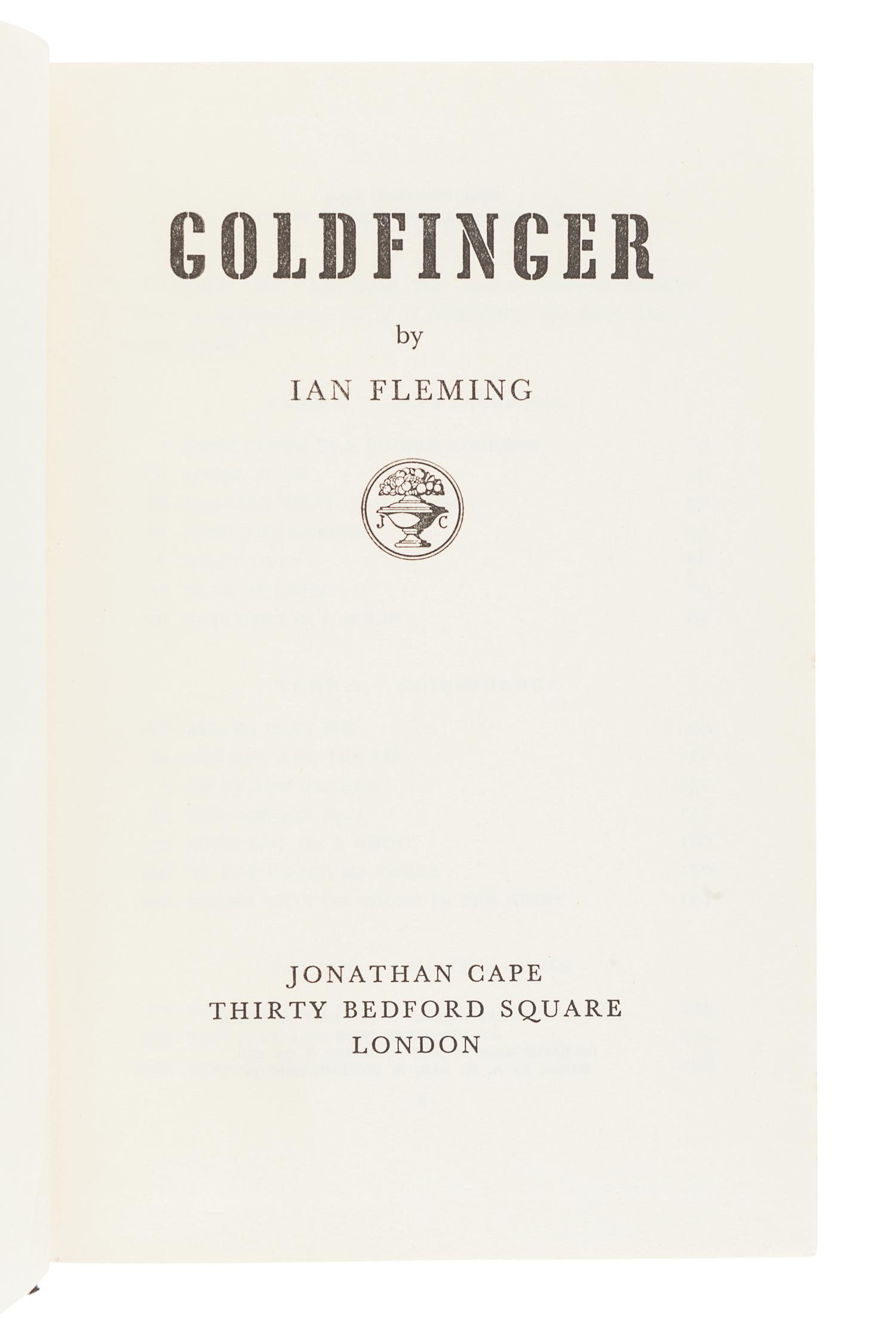 FLEMING, Ian (1908-1964). Goldfinger . London: Jonathan Cape, 1959.