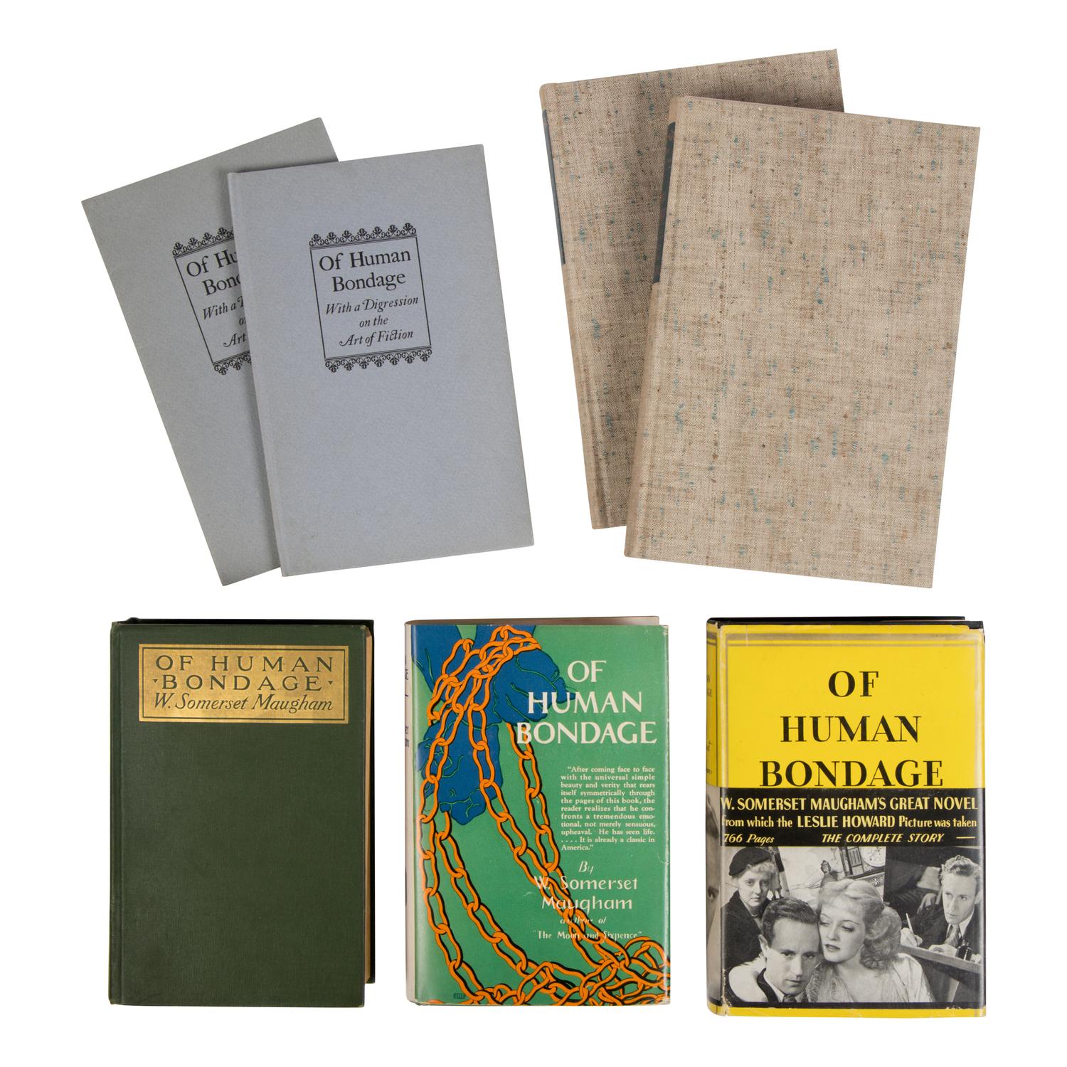 Maugham, W. Somerset (1874-1965). A group of 6 editions of Of Human Bondage , comprising: