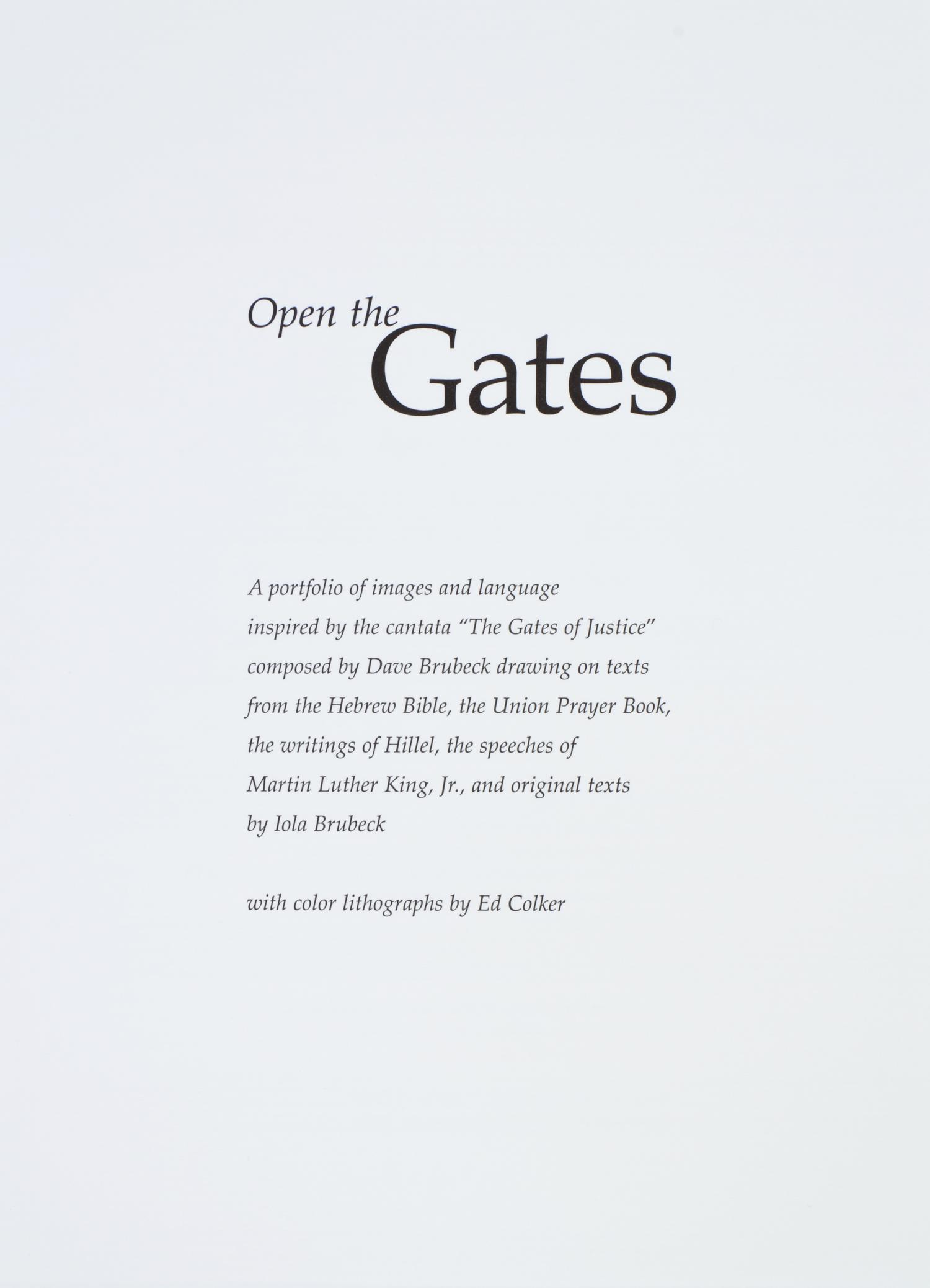 (HAYBARN PRESS) BRUBECK, DAVE AND ED COLKER. Open the Gates. NY, 2006. Limited, signed by both.