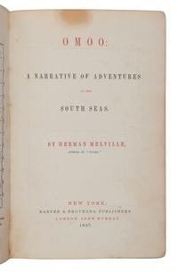 MELVILLE, Herman (1819-1891). Omoo: A Narrative of Adventures in the South Seas . New York: Harper & Brothers, 1847.