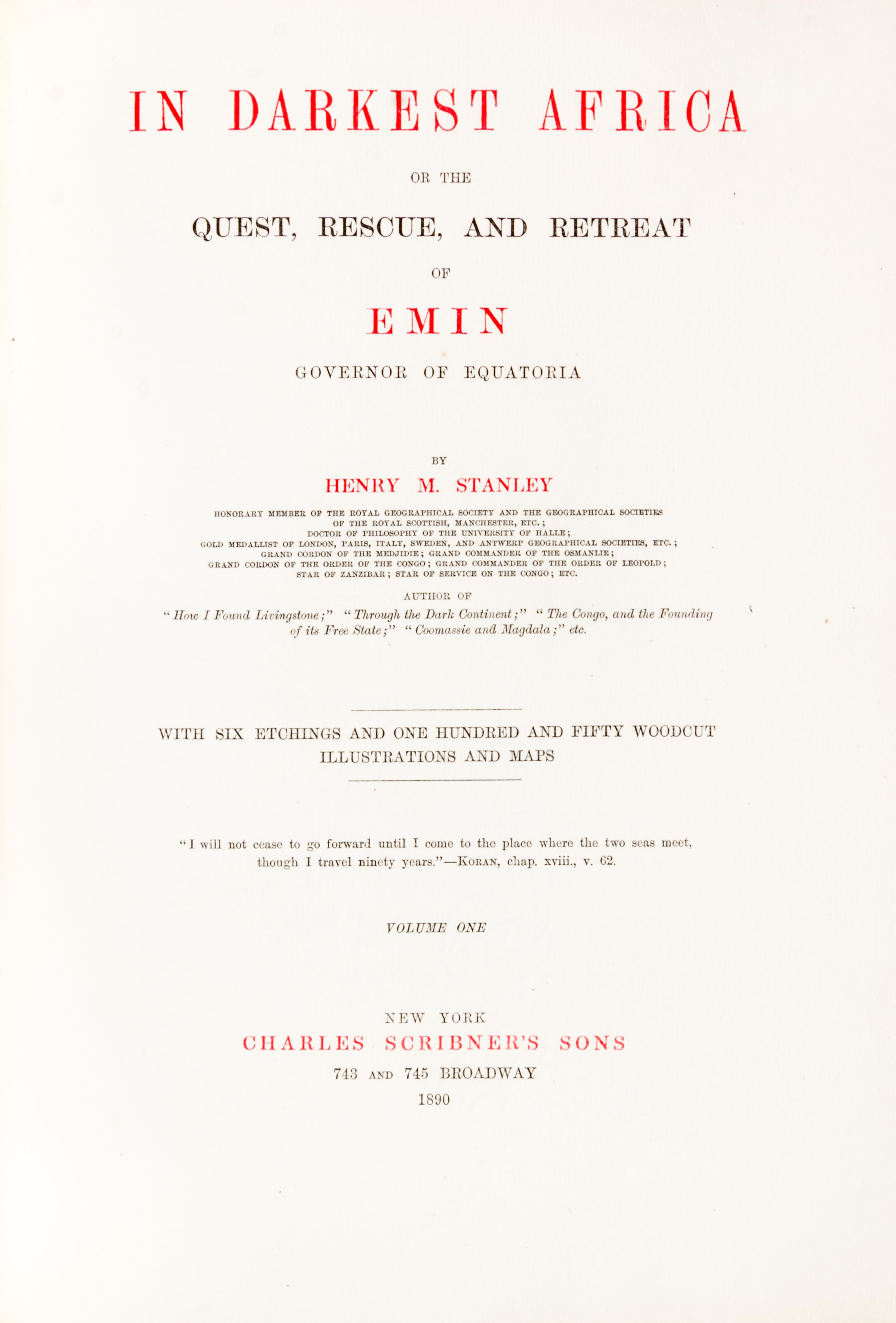 STANLEY, HENRY M. In Darkest Africa... London, 1890. 2 vols. Limited, signed by Stanley.