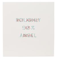 Ed Ruscha, (American, b. 1937), Roughly 92% Angel, But About 8% Devil, 1982