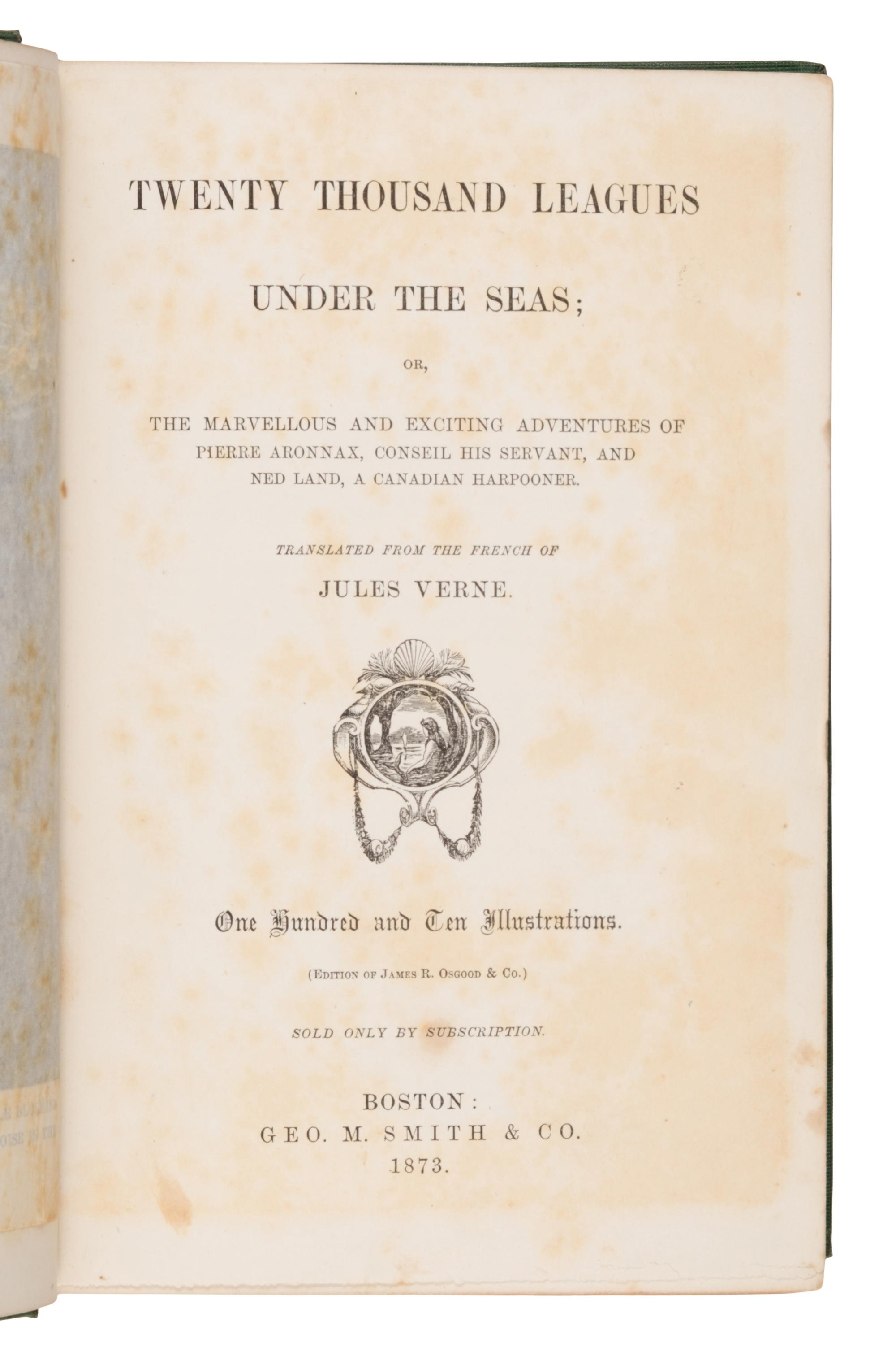 Verne, Jules (1828-1905). Twenty Thousand Leagues Under the Seas. Boston: Geo. M. Smith, 1873.