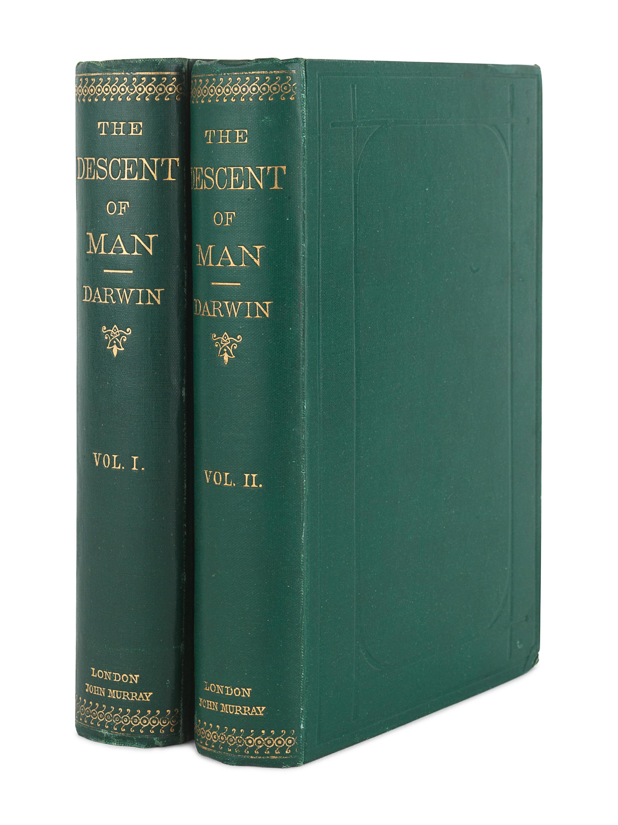 DARWIN, Charles (1809-1882). The Descent of Man, and Selection in Relation to Sex . London: John Murray, 1871.