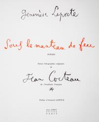 (COCTEAU, JEAN) LAPORTE, GENEVIEVE. Sous le manteau de feu. Paris, 1955. Limited, signed.