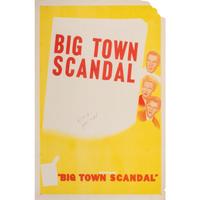 Seven Paramount Presents "Big Town Scandal" Film Posters