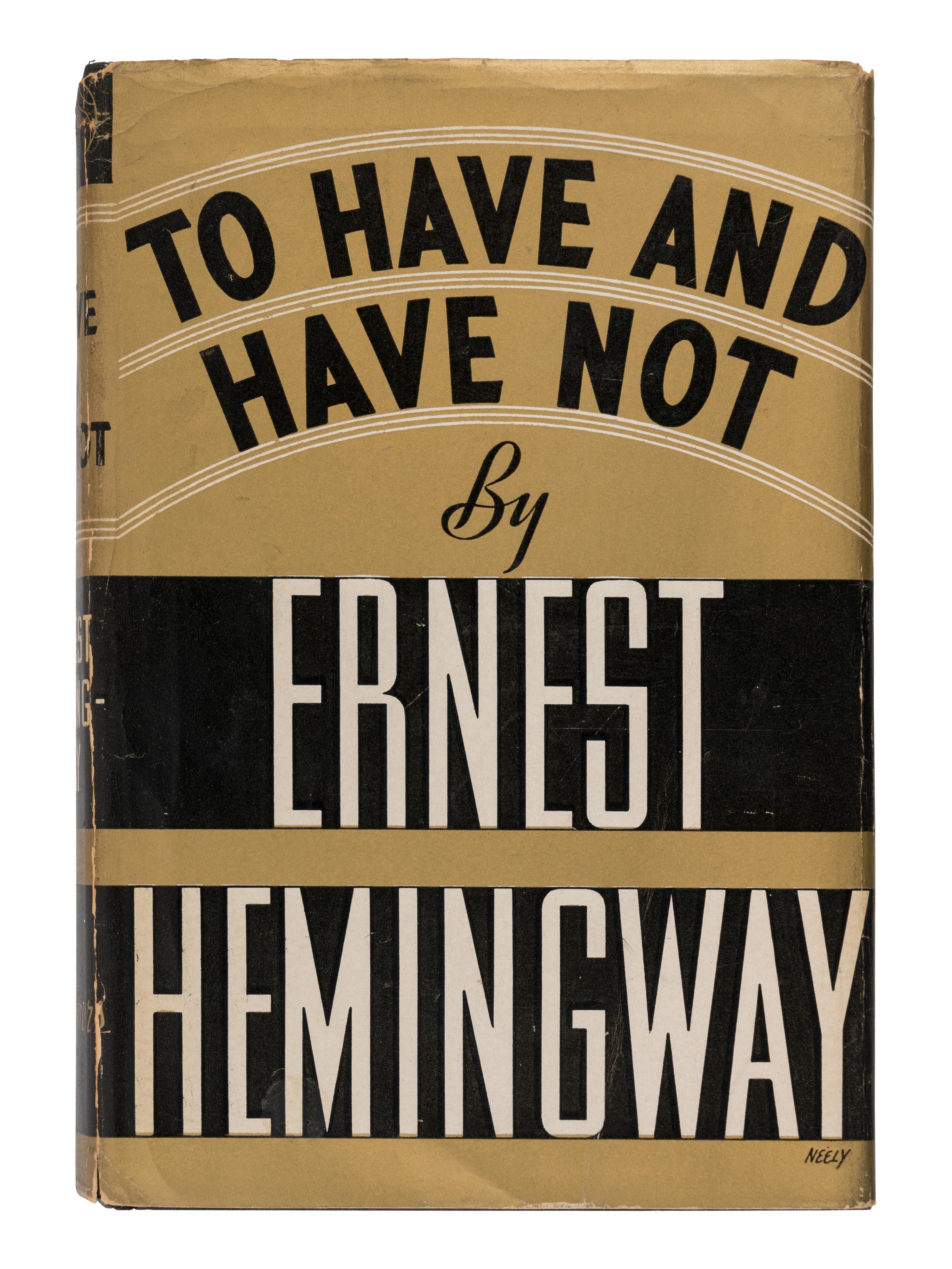 HEMINGWAY, Ernest (1899-1961). To Have and Have Not. New York: Charles Scribner's Sons, 1937.
