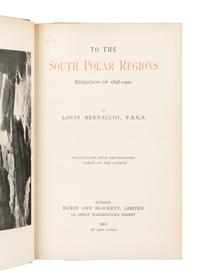 BERNACCHI, Louis C. (1876-1942). To the South Polar Regions. Expedition of 1898-1900. London: Hurst & Blackett, 1901.