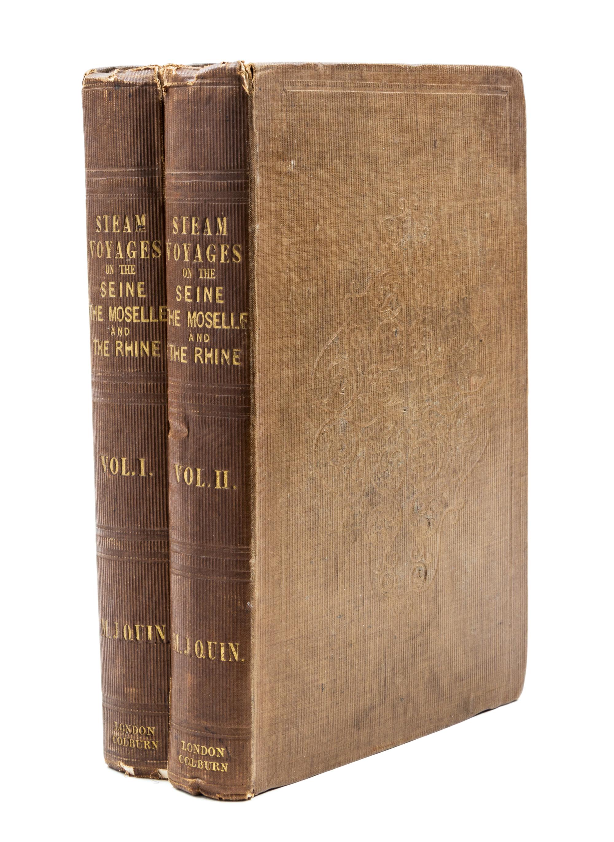 QUIN, MICHAEL J. Steam Voyages on the Seine. London, 1843. First edition. 2 vols.